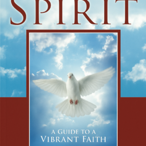 Ways of the Spirit - A Guide to a Vibrant Faith by Greg Taylor